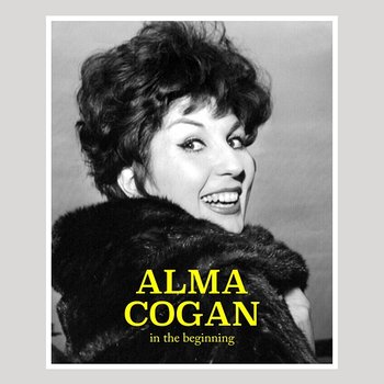In The Beginning - Alma Cogan