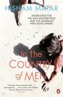 In the Country of Men - Matar Hisham