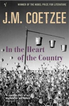 In the Heart of the Country - Coetzee John Maxwell