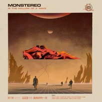In The Hollow Of A Wave Monstereo