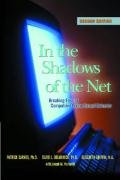 In the Shadows of the Net: Breaking Free of Compulsive Online Sexual Behavior - Carnes Patrick J., Delmonico David L., Griffin Elizabeth