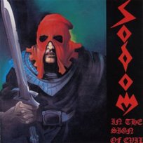 In the Sign of Evil / Obsessed by Cruelty Sodom