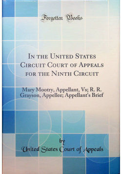 In the united states circuit court of appeals for the ninth circuit ...