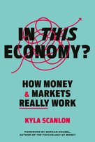In This Economy? Scanlon Kyla