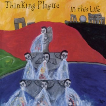 In This Life - Thinking Plague