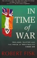 In Time of War Fisk Robert