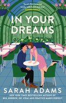 In Your Dreams Sarah Adams