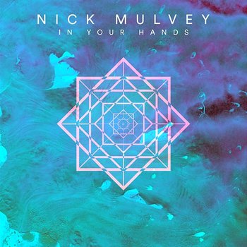 In Your Hands - Nick Mulvey