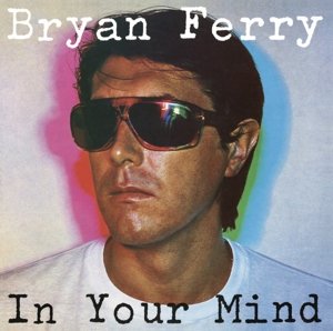 In Your Mind, płyta winylowa - Bryan Ferry