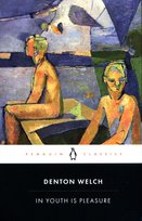 In Youth is Pleasure Welch Denton