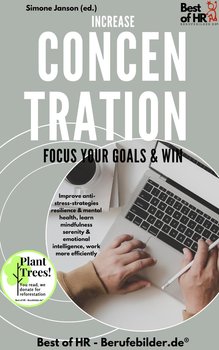 Increase Concentration Focus Your Goals & Win - Simone Janson