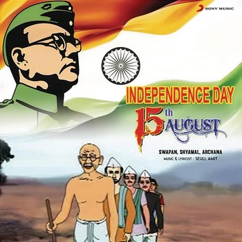 Independence Day - Swapan, Shyamal, Archana