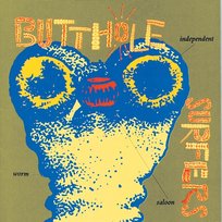 Independent Worm Saloon Butthole Surfers