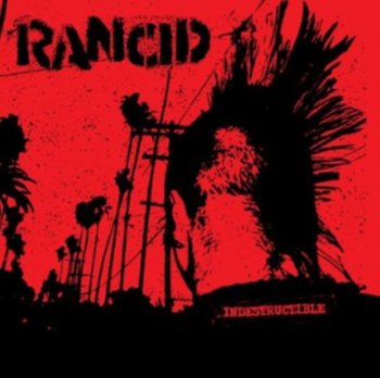 Indestructible - Rancid
