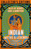 Indian Myths & Legends Opracowanie zbiorowe