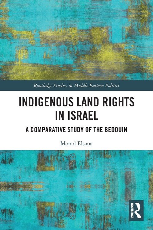 Indigenous Land Rights in Israel - W opisie | Książka w Empik