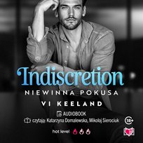 Indiscretion. Niewinna pokusa - audiobook