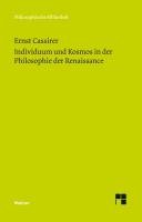 Individuum und Kosmos in der Philosophie der Renaissance - Cassirer Ernst