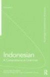 Indonesian: A Comprehensive Grammar - Sneddon James Neil