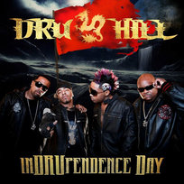 InDRUpendence Day (USA Edition) Dru Hill