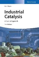 Industrial Catalysis - Hagen Jens