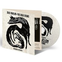 Inexorable Opposites Harlon Jack and the Dead Crows