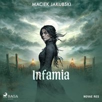 Infamia - audiobook MP3 Jakubski Maciek