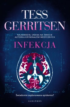 Infekcja - ebook epub - Gerritsen Tess