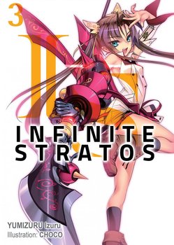 Infinite Stratos. Volume 3 - Izuru Yumizuru