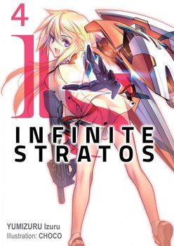 Infinite Stratos. Volume 4 - Izuru Yumizuru