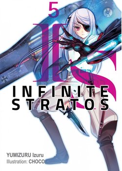Infinite Stratos: Volume 5 - Izuru Yumizuru