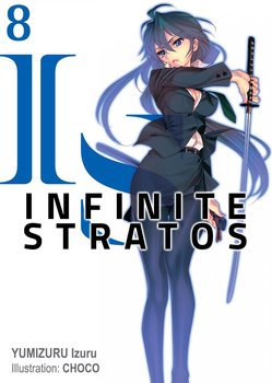 Infinite Stratos. Volume 8 - Izuru Yumizuru