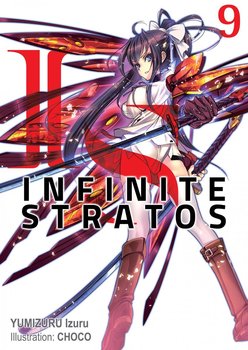 Infinite Stratos. Volume 9 - Izuru Yumizuru