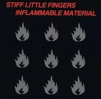 Inflammable Material Stiff Little Fingers