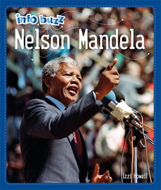 Info Buzz: Black History: Nelson Mandela - Izzi Howell | Książka W Empik