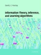 Information Theory, Inference and Learning Algorithms - Mackay David J. C.