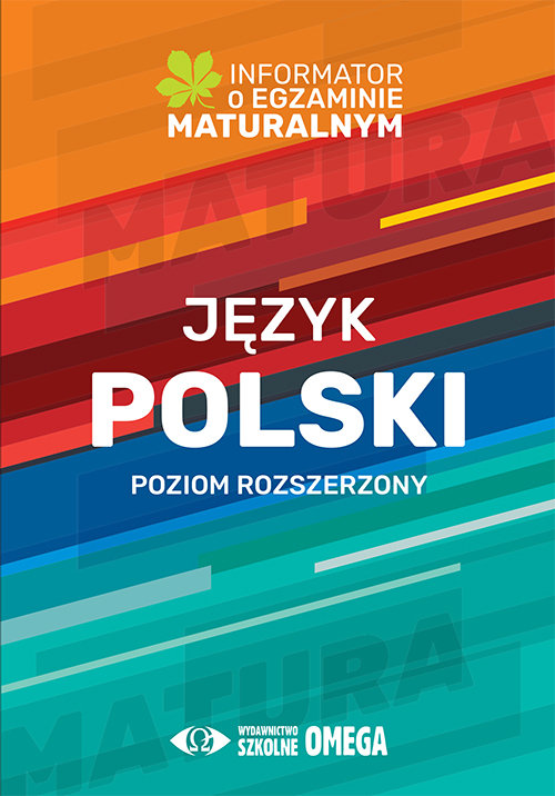 Informator O Egzaminie Maturalnym Z Języka Polskiego Od Roku Szkolnego ...