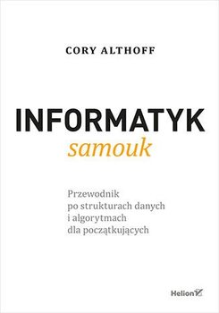 Informatyk samouk - Althoff Cory