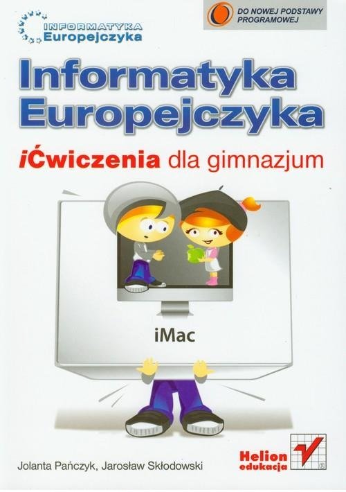Informatyka Europejczyka Klasa 5 Podręcznik Informatyka Europejczyka. Ćwiczenia dla gimnazjum - Skłodowski Jarosław