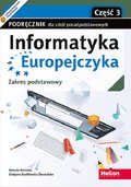 Informatyka Europejczyka. Podręcznik dla szkół ponadpodstawowych. Zakres podstawowy. Część 3&nbsp;-&nbsp;Szabłowicz-Zawadzka Grażyna, Korman Danuta