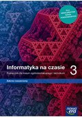 Informatyka na czasie. Podręcznik. Zakres rozszerzony. Klasa 3. Liceum i technikum&nbsp;-&nbsp;Opracowanie zbiorowe