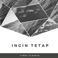 Ingin Tetap Cindy Claudia