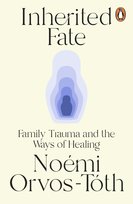 Inherited Fate Orvos-Toth Noemi