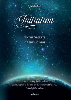 Initiation to the secrets of cosmos - Leifheit Sylvia