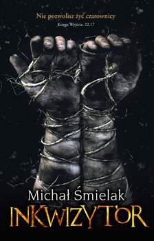 Inkwizytor - Śmielak Michał