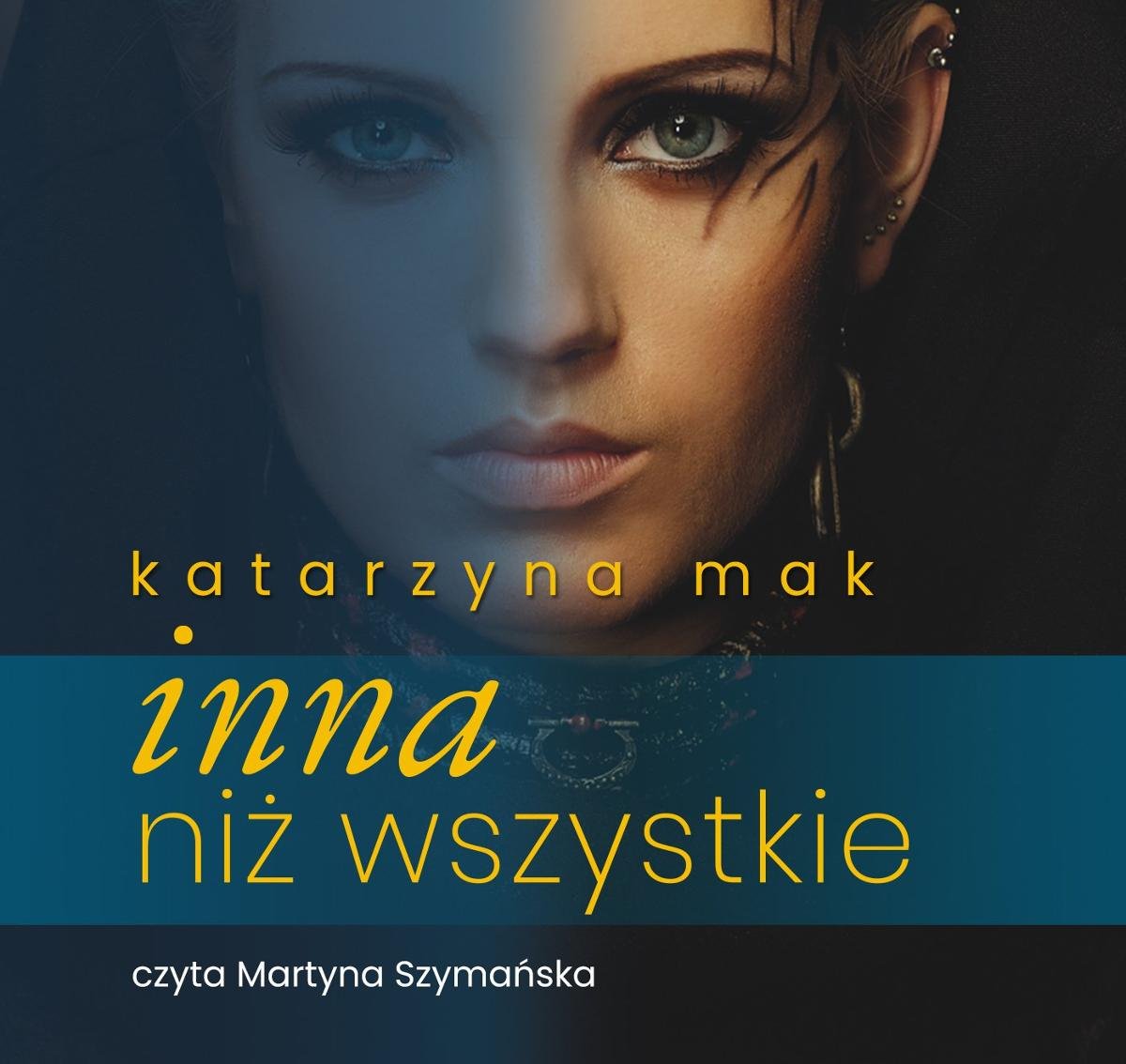 Inna Niż Wszystkie - Mak Katarzyna | Audiobook Sklep EMPIK.COM