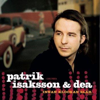 Innan Klockan Slår - Patrik Isaksson