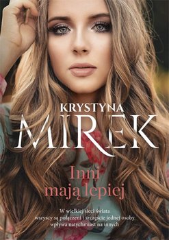 Inni mają lepiej - Mirek Krystyna
