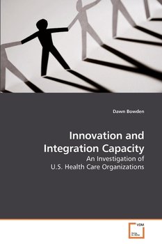 Innovation and Integration Capacity - Bowden Dawn