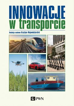Innowacje w transporcie - Wojewódzka-Król Krystyna